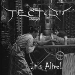 Tectum : It's Alive!